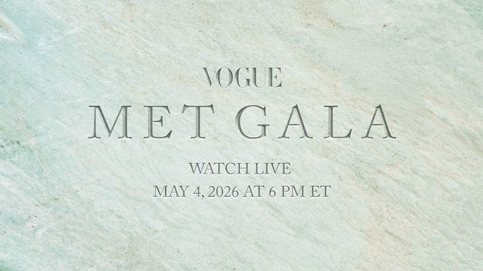 Live at Met Gala 2026 With Vogue